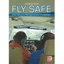 Fly Safe - Crew Resource Management für Privatpiloten