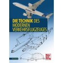 Die Technik des modernen Verkehrsflugzeuges