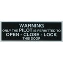 Only The Pilot - Door Placard, Sticker