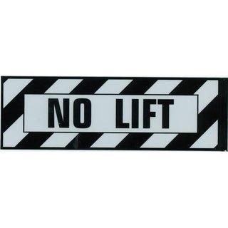 No Lift Placard, Sticker