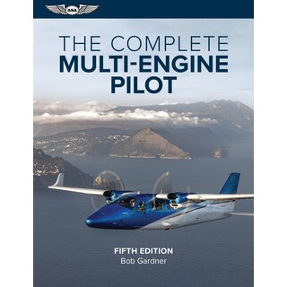 The Complete Multiengine Pilot